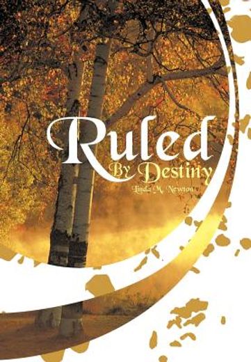 ruled by destiny (en Inglés)
