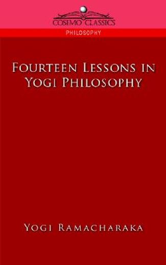 fourteen lesson in yogi philosophy