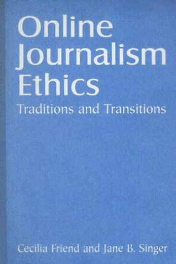 online journalism ethics,traditions and transitions
