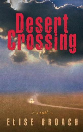 desert crossing (in English)