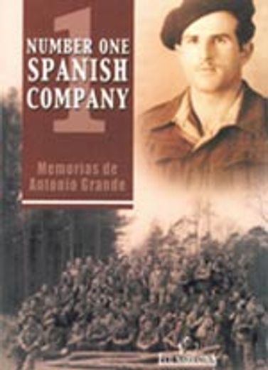 Memorias de Antonio grande: Number One Spanish Company (in Spanish)