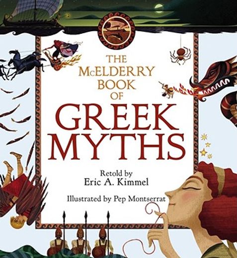 the mcelderry book of greek myths (en Inglés)