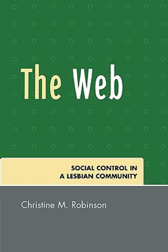 the web,social control in a lesbian community