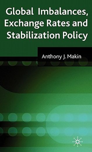 global imbalances, exchange rates and stabilization policy