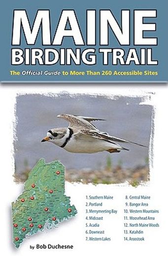 maine birding trail,the official guide to more than 260 accessible sites (in English)