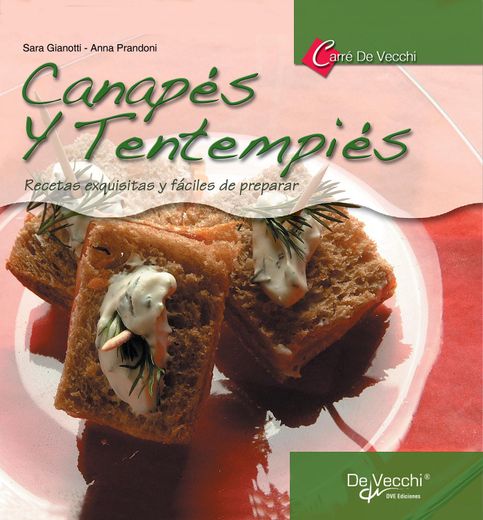Libro Canapes y Tentempies (Ebook), Anna Prandoni,Sara Gianotti, ISBN  9781646999149. Comprar en Buscalibre