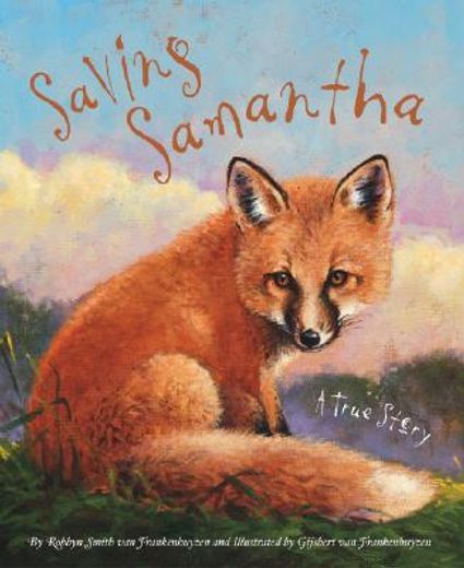 Saving Samantha: A True Story (The Hazel Ridge Farm Stories) 