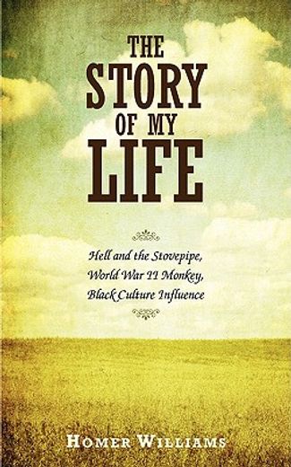 the story of my life,hell and the stovepipe, world war ii monkey, black culture influence