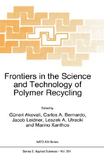 frontiers in the science and technology of polymer recycling (en Inglés)