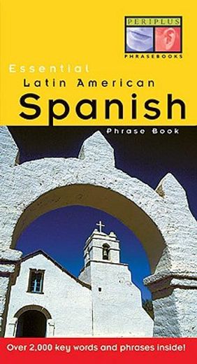 essential latin amer.spanish phrase