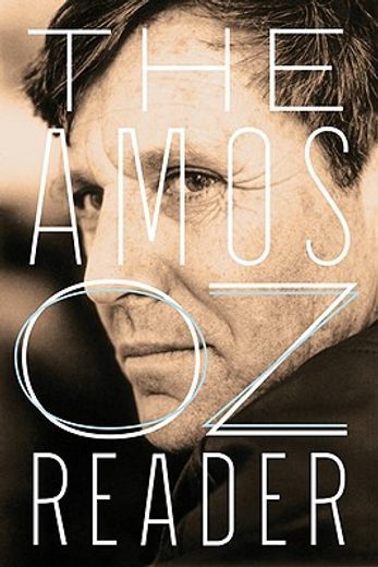 the amos oz reader (in English)