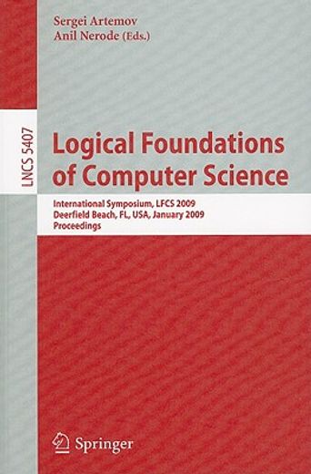 logical foundations of computer science,international symposium, lfcs 2009, deerfield beach, fl, usa, january 3-6, 2009, proceedings