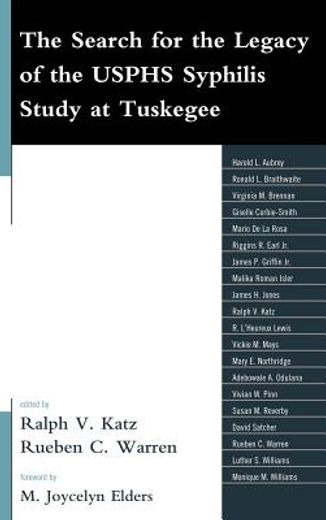 the search for the legacy of the usphs syphilis study at tuskegee