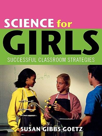 science for girls,successful classroom strategies
