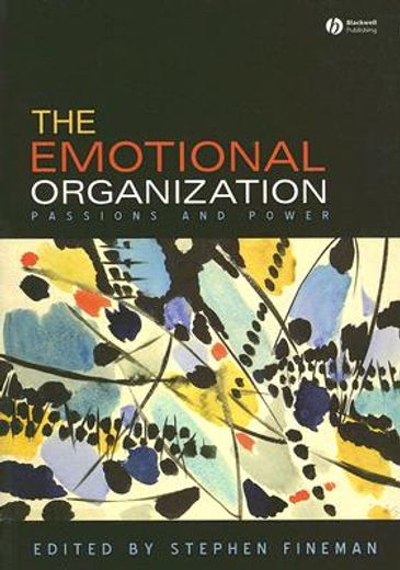 the emotional organization,passions and power (in English)