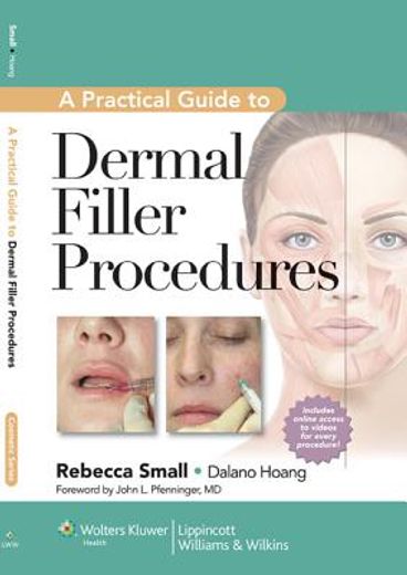 a practical guide to dermal filler procedures (en Inglés)