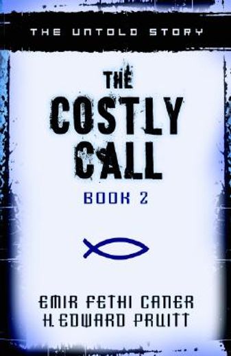 the costly call,the untold story