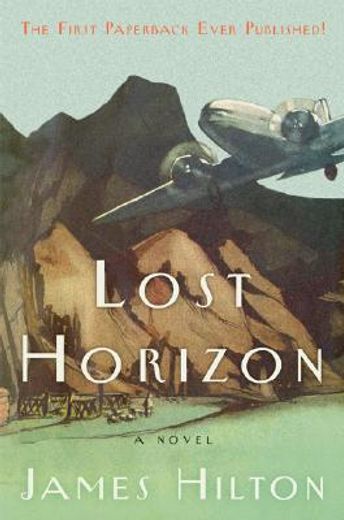 lost horizon,a novel