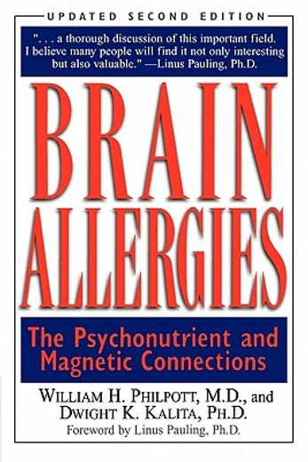 brain allergies,the psychonutrient and magnetic connections (en Inglés)