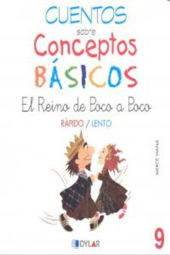 Conceptos BÁsicos - 9  rÁpido / Lento (cuentos Sobre Conceptos Básicos, Band 9)