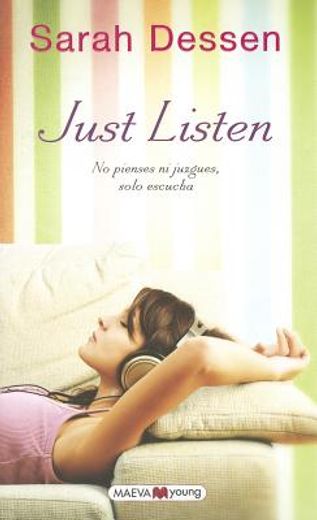 Just Listen (in Spanish)