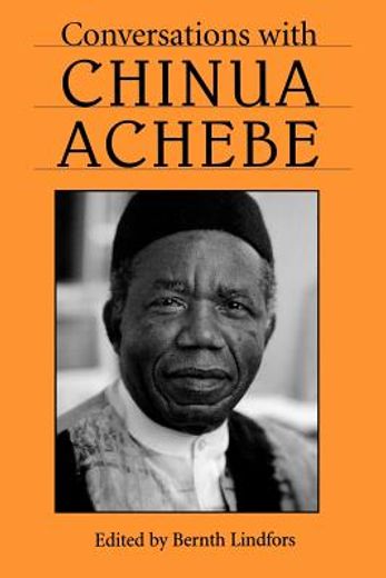 conversations with chinua achebe