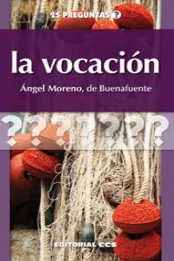 La vocación (25 preguntas) (in Spanish)