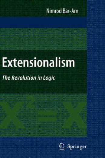 extensionalism,the revolution in logic