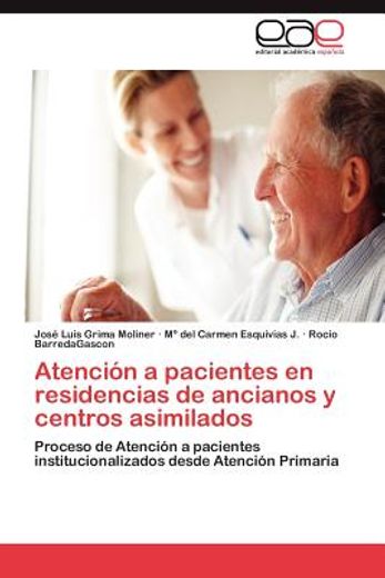 atenci n a pacientes en residencias de ancianos y centros asimilados (in Spanish)