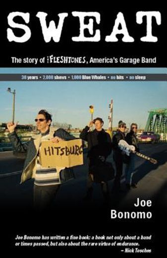 sweat,the story of the fleshtones, america´s garage band