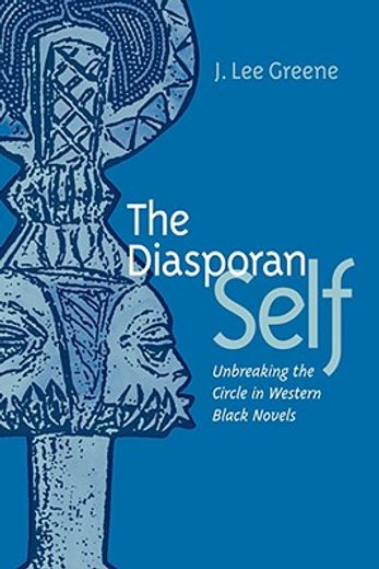 disaporan self,unbreaking the circle in western black novels