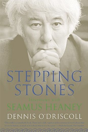 stepping stones,interviews with seamus heaney (en Inglés)