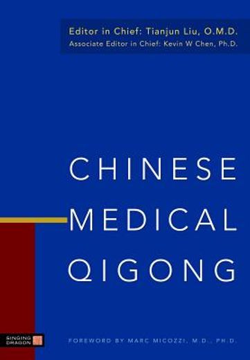 Chinese Medical Qigong (en Inglés)