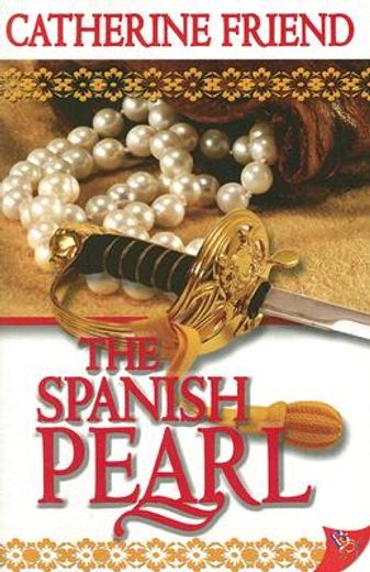 The Spanish Pearl (en Inglés)