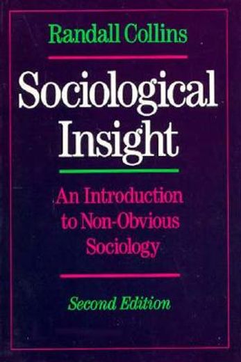 sociological insight,an introduction to non-obvious sociology