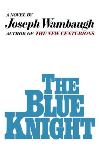 the blue knight (en Inglés)