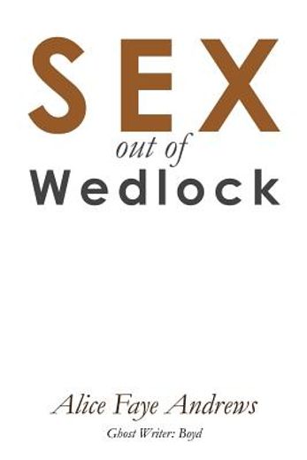 sex out of wedlock (en Inglés)