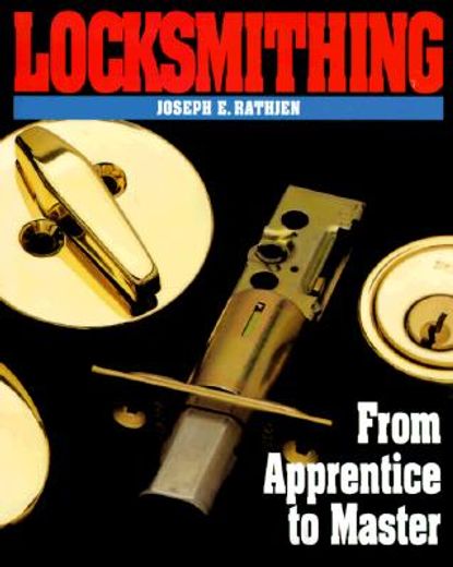 locksmithing:from appr. to mas (en Inglés)
