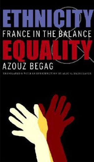 ethnicity & equality,france in the balance