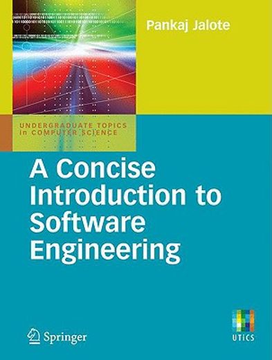 A Concise Introduction to Software Engineering (in English)