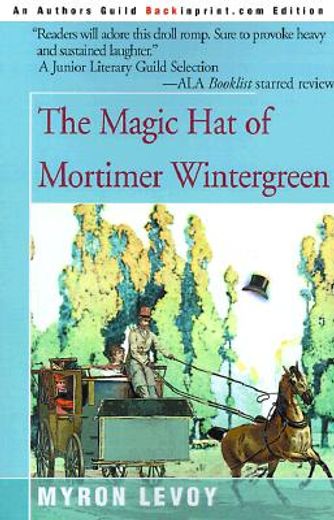 the magic hat of mortimer wintergreen (in English)