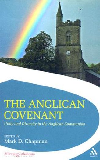 anglican covenant,unity and diversity in the anglican communion
