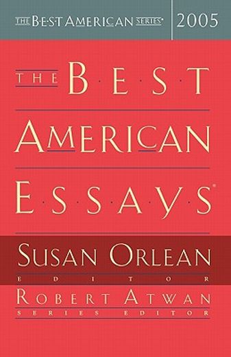 the best american essays 2005 (en Inglés)