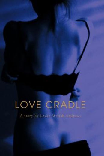love cradle