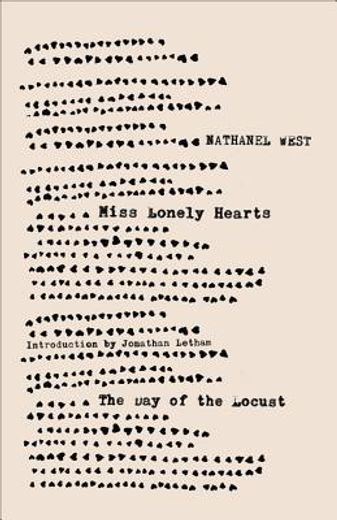 miss lonelyhearts & the day of the locust