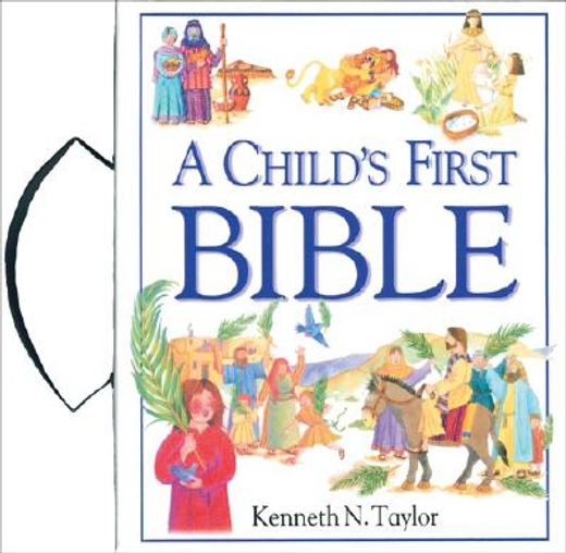 child´s first bible with handle (en Inglés)