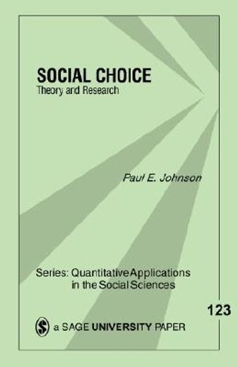social choice. theory and research.