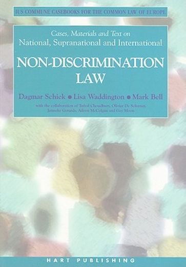 cases, materials and text on national, supranational and international non-discrimination law,iuascommune cass for the common law of europe