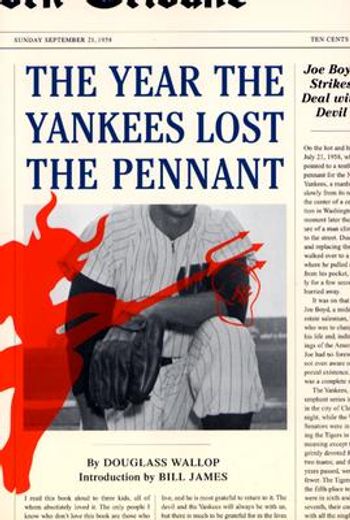 the year the yankees lost the pennant (en Inglés)