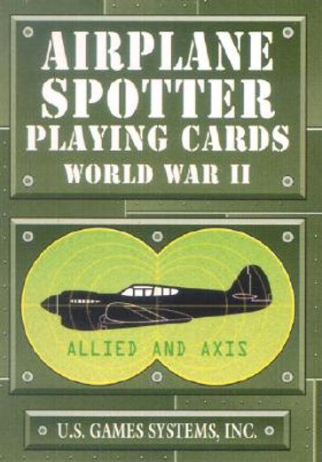 airplane spotter playing cards,world war ii : allied and axis (in English)